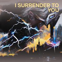 DHS - I Surrender to You (Explicit)