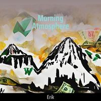 Erik - Morning Atmosphere