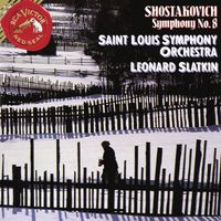 Leonard Slatkin - Shostakovich: Symphony No. 8 in C Minor , Op. 65