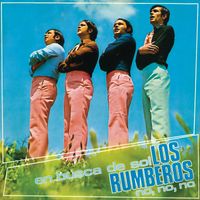 Los Rumberos - En Busca Del Sol / No, No, No (Remasterizado 2024)