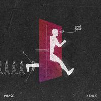 Dimes - Phase