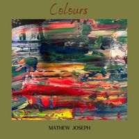 Mathew Joseph - Colours