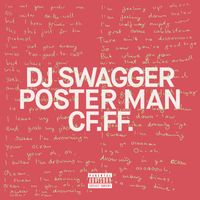 DJ Swagger - Poster Man