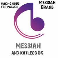 Messiah - My JOURNEY (Explicit)