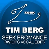 Tim Berg - Seek Bromance