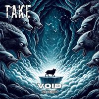 TAKE - Void (2024 Remaster)