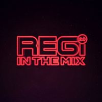 Regi - Regi In The Mix 2.0