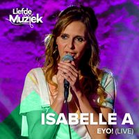 Isabelle A - Eyo (Uit Liefde Voor Muziek)