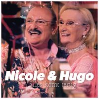 Nicole & Hugo - Alles Komt Terug
