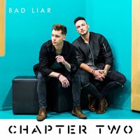 Chapter Two - Bad Liar