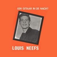 Louis Neefs - Een Gitaar In De Nacht