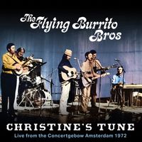 The Flying Burrito Brothers - Christine's Tune