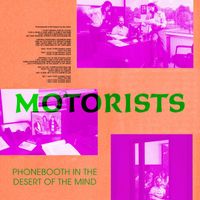 Motorists - Phonebooth in the Desert of the Mind