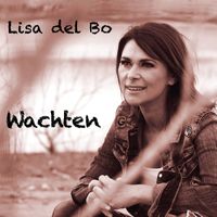 Lisa Del Bo - Wachten