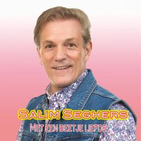 Salim Seghers - Met Een Beetje Liefde