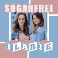 Sugarfree - Ilarie