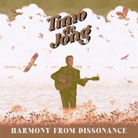 Timo de Jong - Harmony From Dissonance