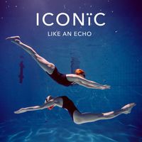 Iconic - Like An Echo