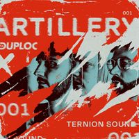 Ternion Sound - DUPLOC ARTILLERY 1