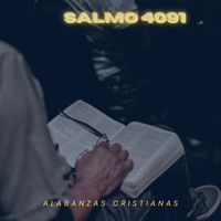 Alabanzas Cristianas - Salmo 4091