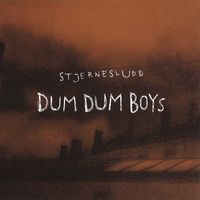 Dumdum Boys - Stjernesludd