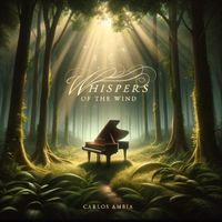 Carlos Ambia - Whispers of the Wind