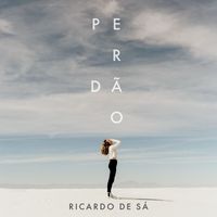 Ricardo de Sá - Perdão