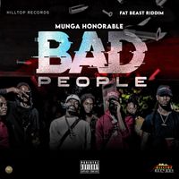 Munga Honorable - Bad People (Explicit)