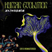 Ekinopsis - Human evolution (Remastered)