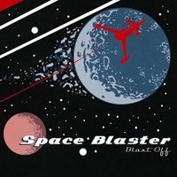 Space Blaster - Blast Off