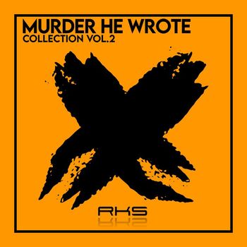 Murder He Wrote - RKS Presents: Murder He Wrote Collection 2