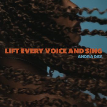 Andra Day - Lift Every Voice and Sing