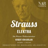 Herbert von Karajan & Die Wiener Philharmoniker - Strauss: Elektra