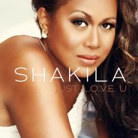 Shakila - Just L.O.V.E. U
