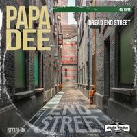 Papa Dee - Dead End Street