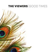 The Viewers - GOOD TIMES