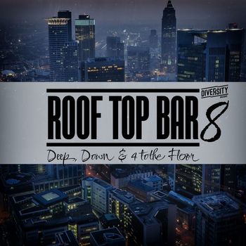 Various Artists - Rooftop Bar, Vol. 8 (Explicit)