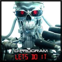 D-Program - Lets Do It