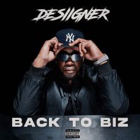 Desiigner - Back To Biz (Explicit)