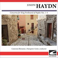 Camerata Rhenania - Joseph Haydn - Concertos for King Ferdinand IV of Naples Nos. 1-4