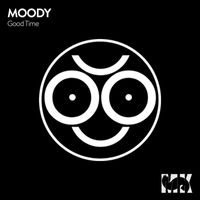 Moody - Good Time