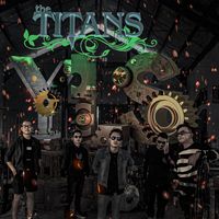 The Titans - Yakinkan Lara Sirna