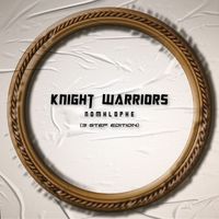 Knight Warriors - Nomhlophe (3 Step edition)