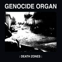 Genocide Organ - Death Zones