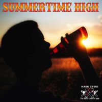 Mark Stone and the Dirty Country Band - Summer Time High