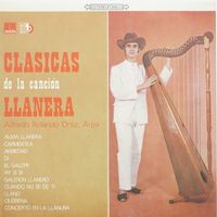 Alfredo Rolando Ortiz - Clásicas De La Canción Llanera