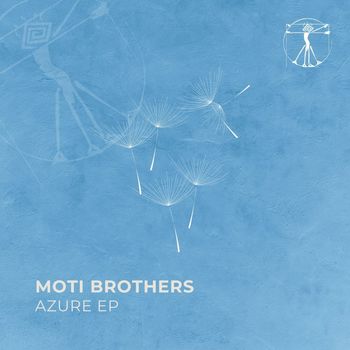 Moti Brothers - Azure EP