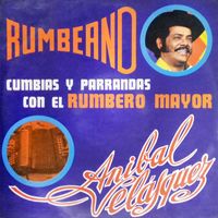Anibal Velásquez - Rumbeando