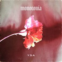 Ysa C - Monotonía