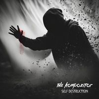 The Kompozitor - Self Destruction
